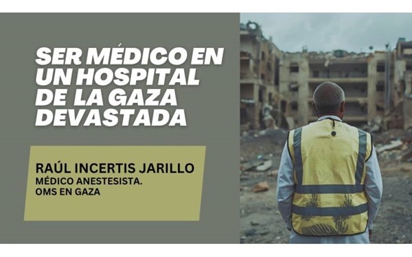 Ser Médico na Gaza Devastada