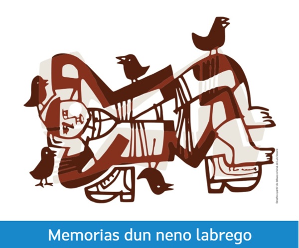 Memorias dum neno labrego Xosé Neira Vilas