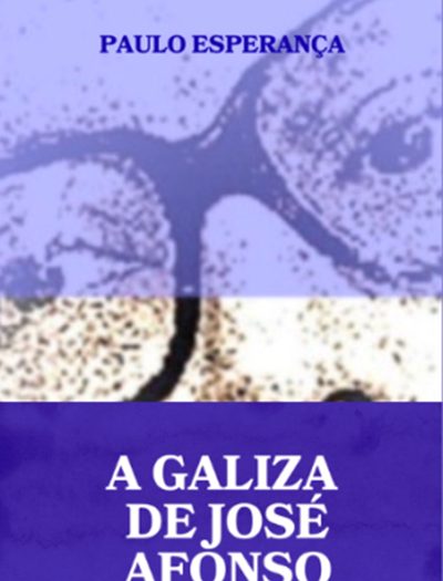 A Galiza de José Afonso