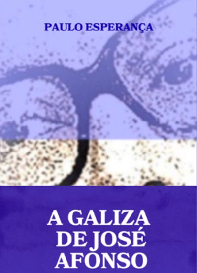 A Galiza de José Afonso
